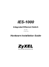 ZyXEL Communications IES-1000 Hardware Installation Manual (51 pages)